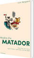 Maden Fra Matador - 