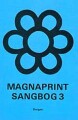 Magnaprint Sangbog 3 - 