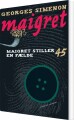 Maigret 45 Maigret Stiller En Fælde - 