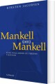 Mankell Om Mankell - 