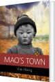 Mao S Town