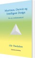 Martinus Darwin Og Intelligent Design - 