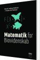 Matematik For Biovidenskab - 2 Udgave - 