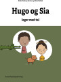 Matematikhistorier - Hugo Og Sia Leger Med Tal - 3 Stk