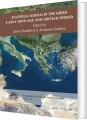Material Koinai In The Greek Early Iron Age And Archaic Period - 