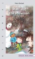 Matt And The Snowman - 