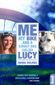 Me My Bike And A Street Dog Called Lucy