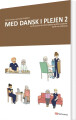 Med Dansk I Plejen 2