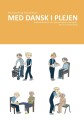 Med Dansk I Plejen
