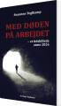 Med Døden På Arbejdet