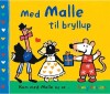 Med Malle Til Bryllup - 