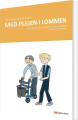 Med Plejen I Lommen