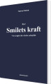 Med Smilets Kraft