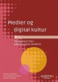 Medier Og Digital Kultur - 
