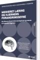 Medieret Læring Og Hjernens Forandringsevne
