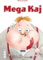 Mega Kaj