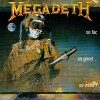 Megadeth - So Far So Good So What - 