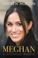 Meghan A Hollywood Princess