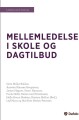 Mellemledelse I Skole Og Dagtilbud