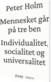 Mennesket Går På Tre Ben