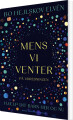 Mens Vi Venter På Udredningen