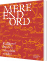 Mere End Ord - 