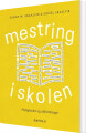 Mestring I Skolen