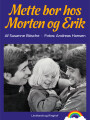 Mette Bor Hos Morten Og Erik - 