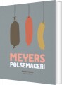 Meyers Pølsemageri - 
