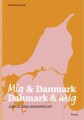 Mig Danmark Danmark Mig - Job Og Arbejdsmarkedet