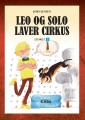 Leo Og Solo Laver Cirkus - 