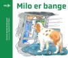 Milo Er Bange
