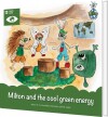 Milton And The Cool Green Energy - 
