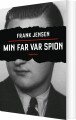 Min Far Var Spion - 