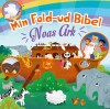 Min Fold-Ud Bibel - Noahs Ark - 