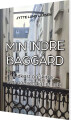 Min Indre Baggård