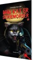 Min Kat Er Seriemorder - 
