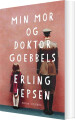 Min Mor Og Doktor Goebbels