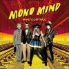 Mono Mind - Mind Control - 