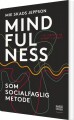 Mindfulness Som Socialfaglig Metode - 