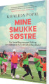 Mine Smukke Søstre