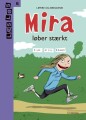 Mira Løber Stærkt - 