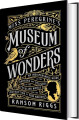 Miss Peregrine S Museum Of Wonders