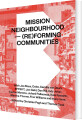 Mission Neighbourhood - 