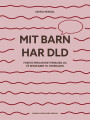 Mit Barn Har Dld