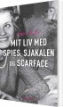 Mit Liv Med Spies Sjakalen Og Scarface - 