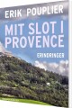 Mit Slot I Provence - 