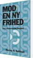 Mod En Ny Frihed