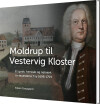 Moldrup Til Vestervig Kloster - 