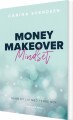 Money Makeover Mindset - 